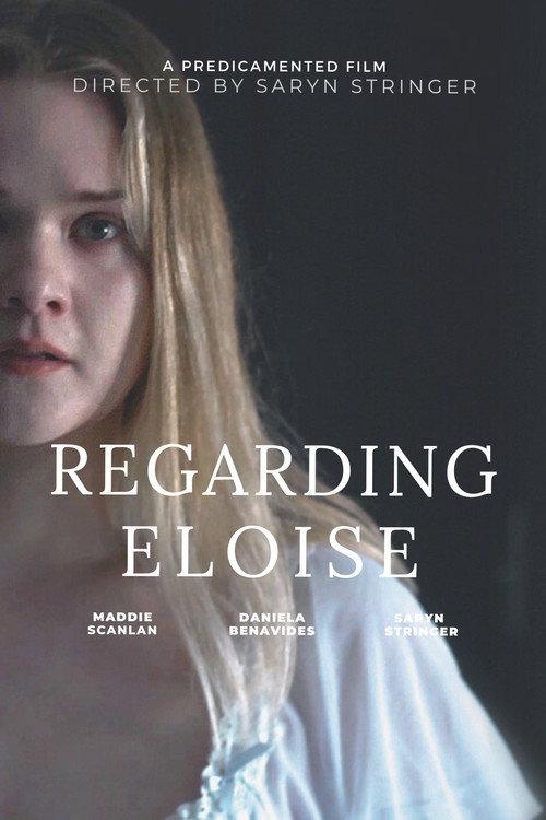 Regarding Eloise 2023 official movie poster