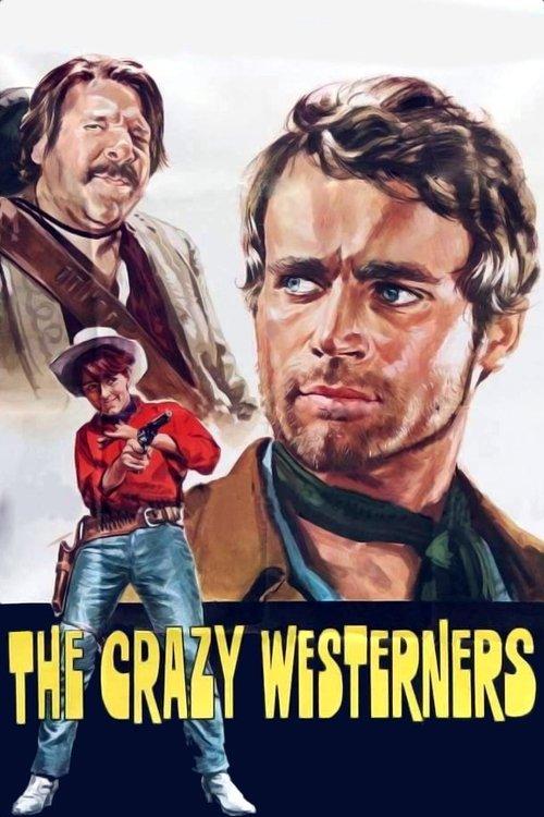 The Crazy Westerners 1967 official movie poster