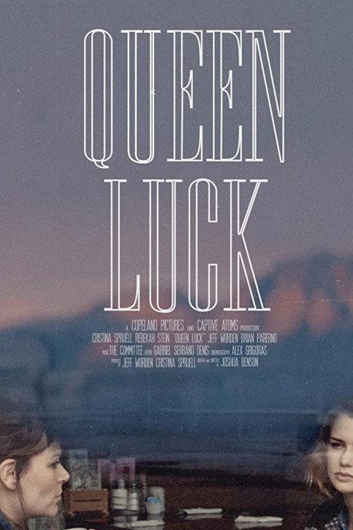 Queen Luck 2018 official movie poster