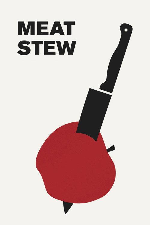 Meat Stew 2015 official movie poster