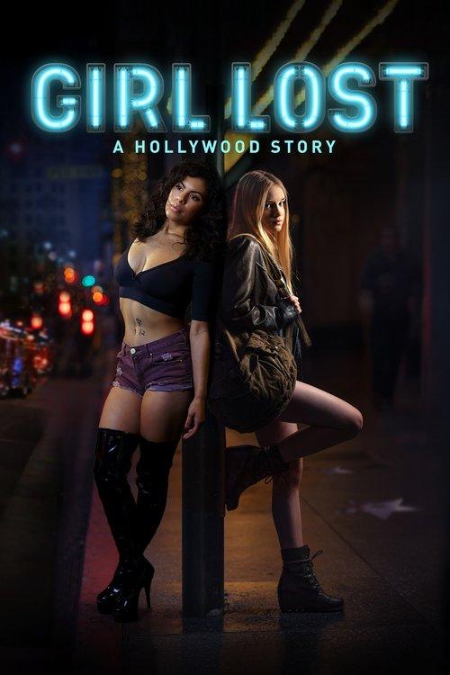 Girl Lost: A Hollywood Story 2020 official movie poster