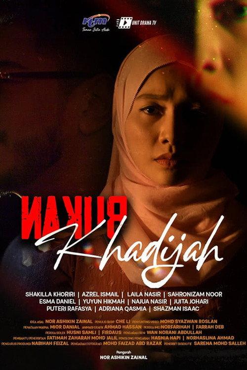 Bukan Khadijah 2022 official movie poster