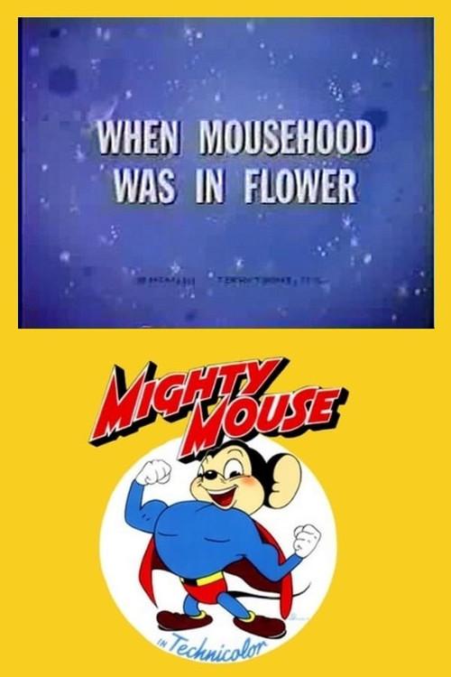 When Mousehood Was in Flower 1953 official movie poster