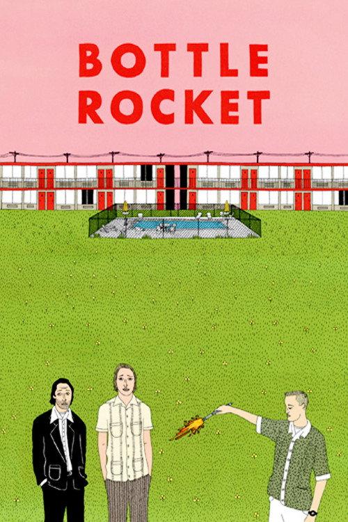Bottle Rocket 1996 official movie poster