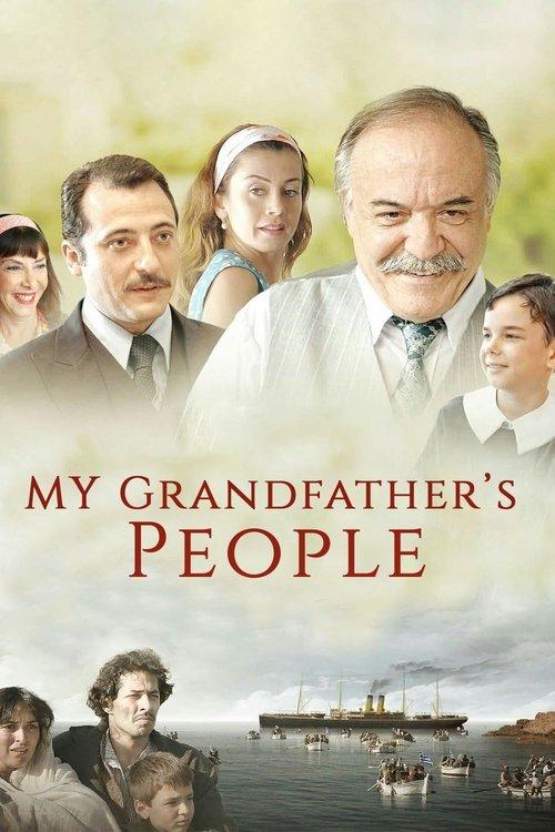 My Grandfather's People 2011 official movie poster