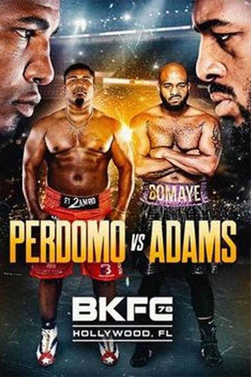 BKFC 78: Leonardo Perdomo vs Arnold Adams 2025 official movie poster