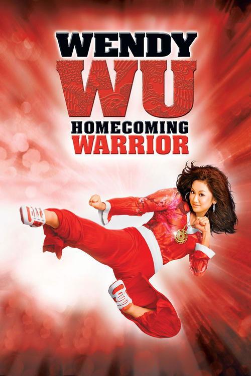 Wendy Wu: Homecoming Warrior 2006 official movie poster
