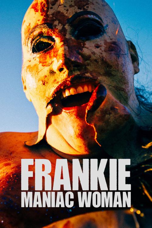 Frankie, Maniac Woman 2026 official movie poster