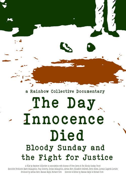 The Day Innocence Died: Bloody Sunday and the Fight for Justice 2026 official movie poster