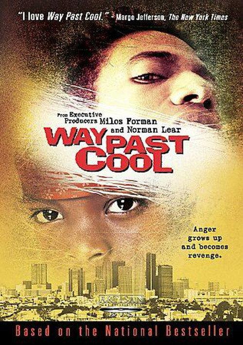 Way Past Cool 2003 official movie poster