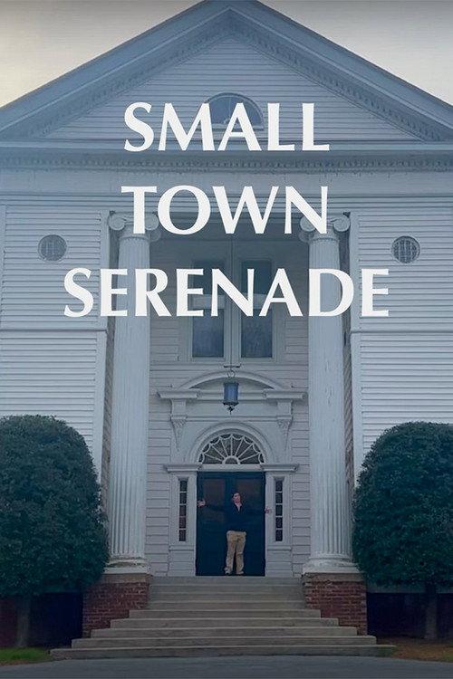 Small Town Serenade 2024 official movie poster