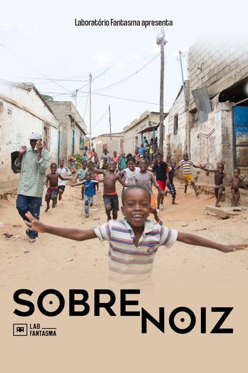 Sobre Noiz 2016 official movie poster