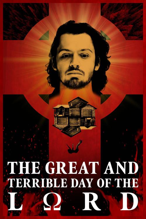 The Great and Terrible Day of the Lord 2021 official movie poster