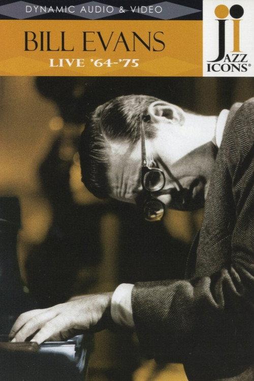 Jazz Icons: Bill Evans Live in '64-'75 2008 official movie poster