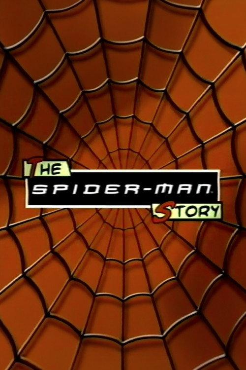 The Spider-Man Story 2002 official movie poster