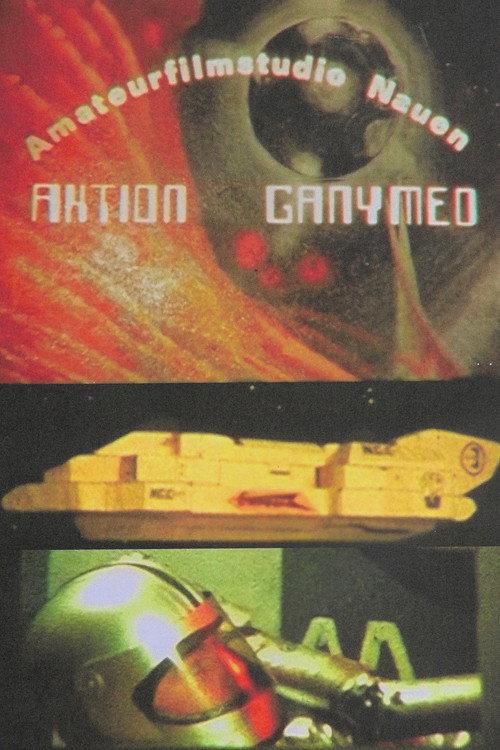 Aktion Ganymed 1985 official movie poster