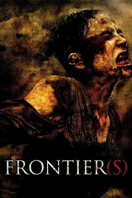 Frontier(s) 2007 official movie poster