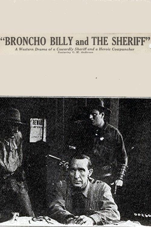 Broncho Billy and the Sheriff 1914 official movie poster