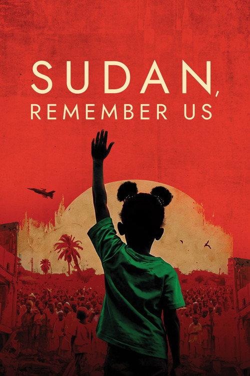 Sudan, Remember Us 2025 official movie poster