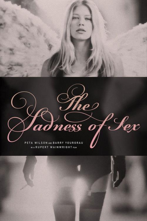 The Sadness of Sex 1998 official movie poster