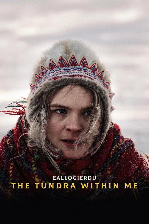 The Tundra Within Me 2024 official movie poster