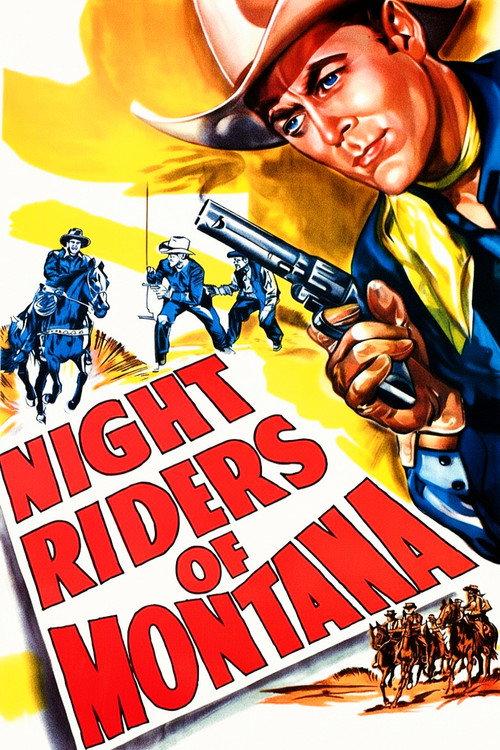 Night Riders of Montana 1951 official movie poster