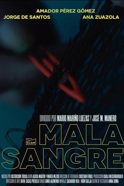 Mala sangre 2022 official movie poster