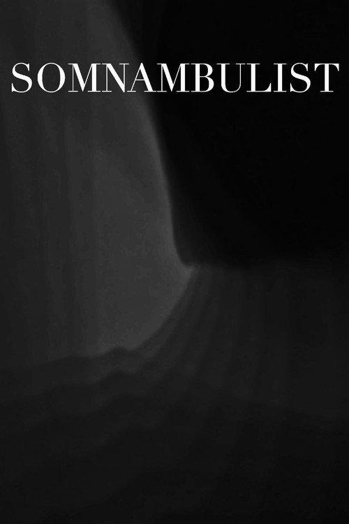 The Somnambulist 2020 official movie poster