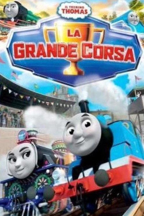 Il Trenino Thomas: La Grande Corsa 2016 official movie poster