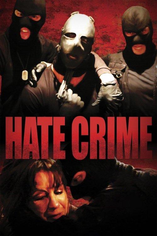 Hate Crime 2012 official movie poster