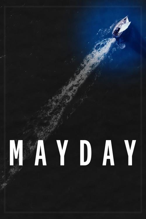 Mayday 2024 official movie poster
