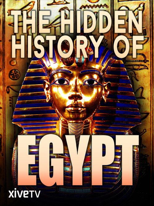 The Hidden History of Egypt 2002 official movie poster