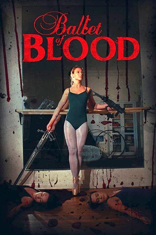 Ballet of Blood 2016 official movie poster