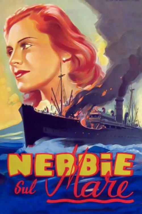 Nebbie sul mare 1944 official movie poster