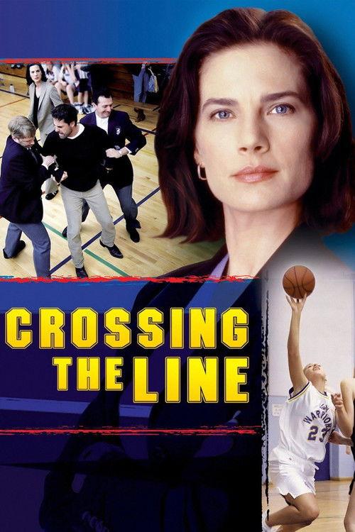 Crossing the Line 2002 official movie poster