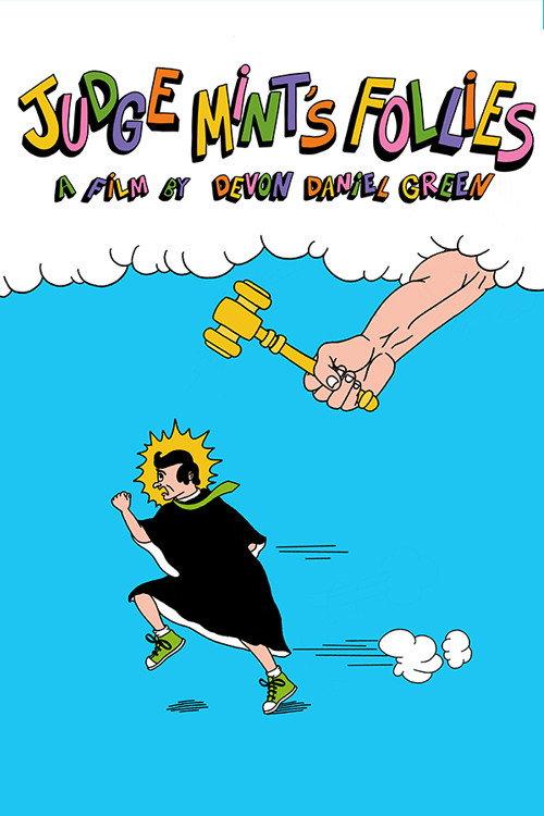 Judge Mint's Follies  official movie poster