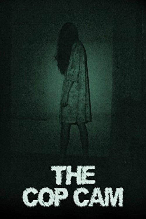 The Cop Cam 2016 official movie poster