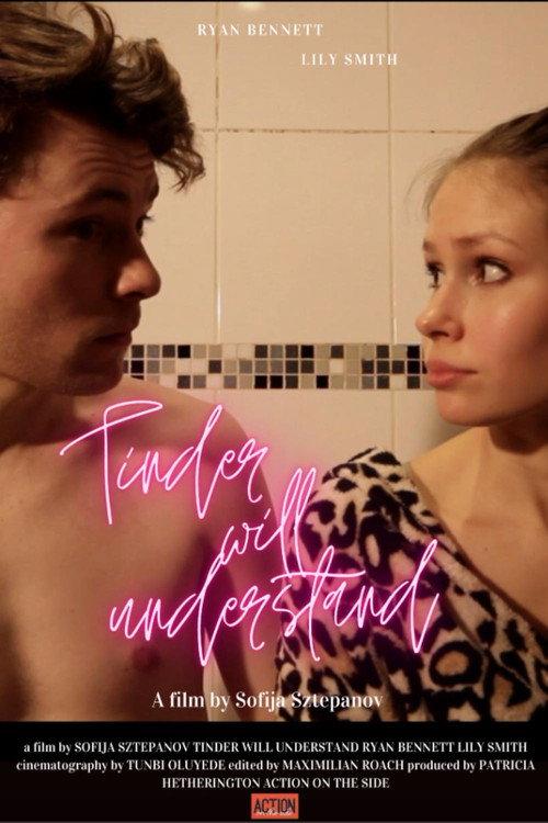 Tinder Will Understand 2016 official movie poster