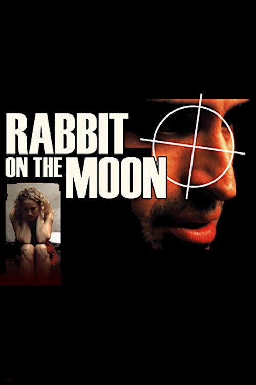 Rabbit on the Moon 2004 official movie poster