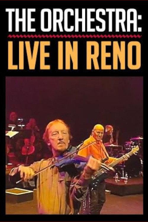 The Orchestra: Live in Reno 2004 official movie poster