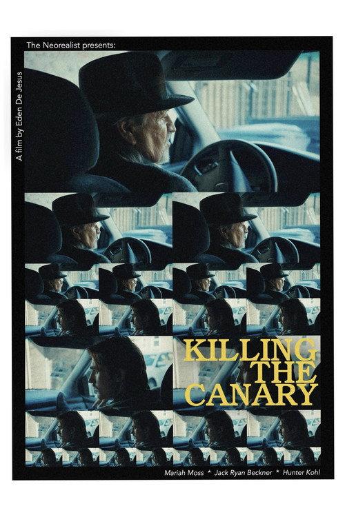 Killing the Canary official movie poster