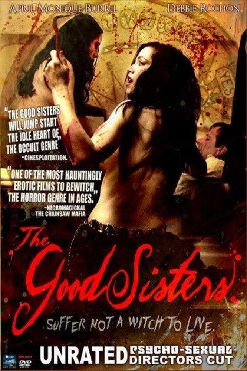 The Good Sisters 2009 official movie poster