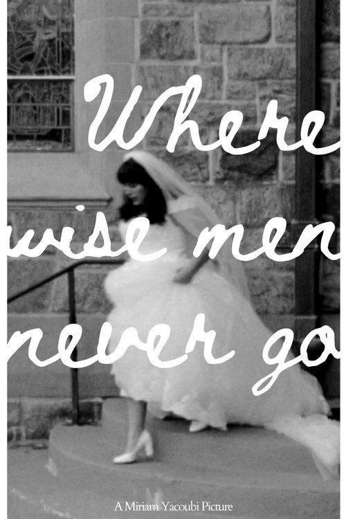 Where Wise Men Never Go 2020 official movie poster