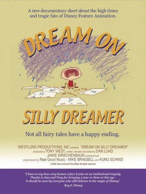Dream on Silly Dreamer 2005 official movie poster