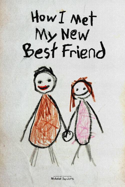 How I Met My New Best Friend 2025 official movie poster