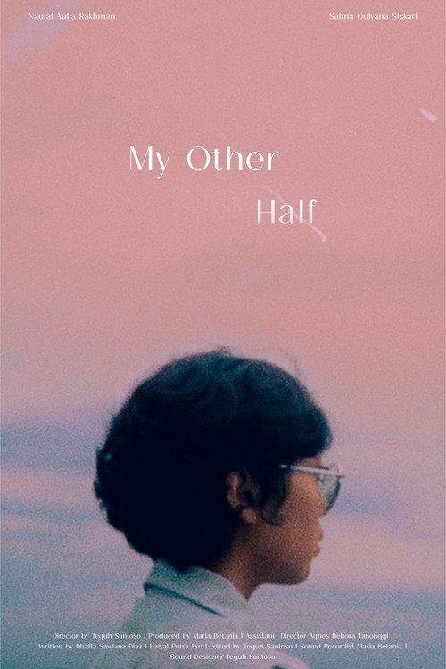 My Other Half 2024 official movie poster