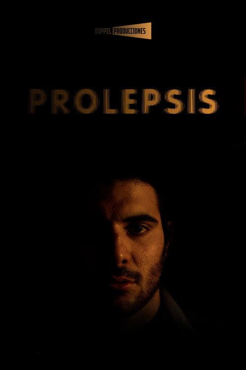 Prolepsis 2020 official movie poster