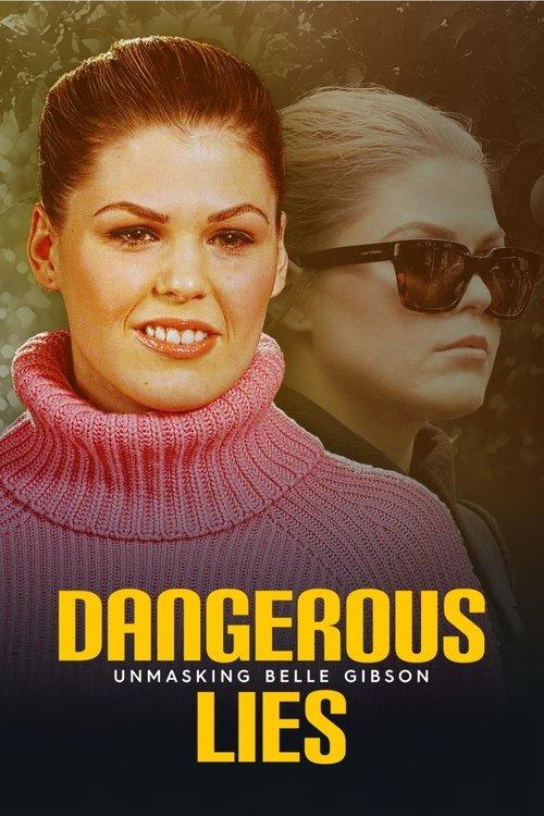 Dangerous Lies: Unmasking Belle Gibson 2025 official movie poster
