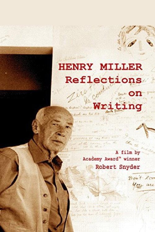Henry Miller: Reflections on Writing 1974 official movie poster