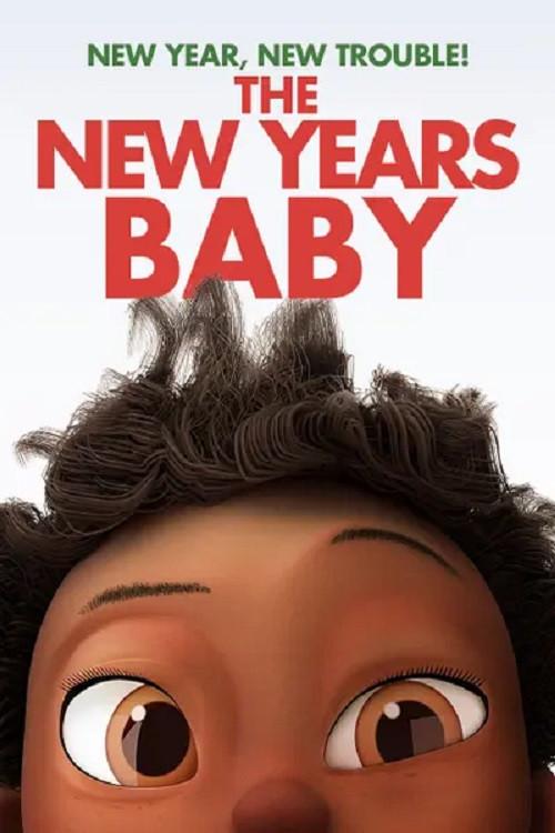 The New Years Baby 2021 official movie poster